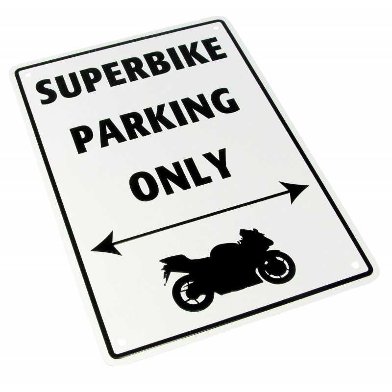 Parking Sign "Superbike Parking Only"